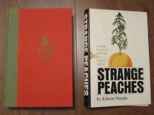 Stock image for Strange peaches;: A novel for sale by Dallas Surplus Stacks