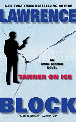 9780061283932: Tanner on Ice: 8 (Evan Tanner)