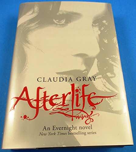 Afterlife (Evernight, Book 4)