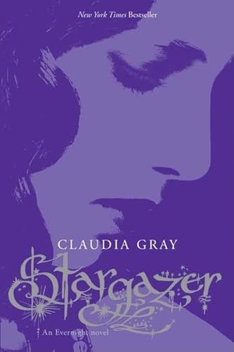 Stargazer (Evernight, 2) (9780061284465) by Gray, Claudia