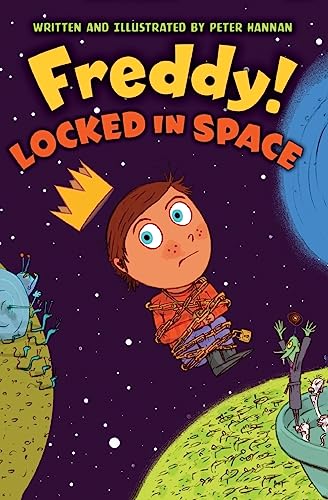 Beispielbild fr Freddy! Locked in Space: 3 (Freddy!, 3) zum Verkauf von WorldofBooks