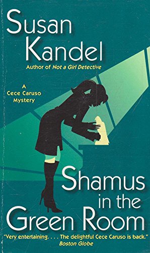 Stock image for Shamus in the Green Room (CeCe Caruso Mysteries) for sale by HPB-Ruby