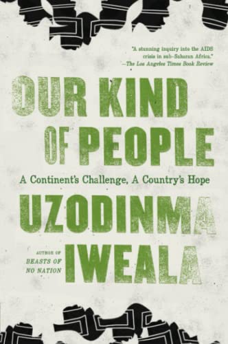 9780061284915: Our Kind of People: A Continent's Challenge, A Country's Hope