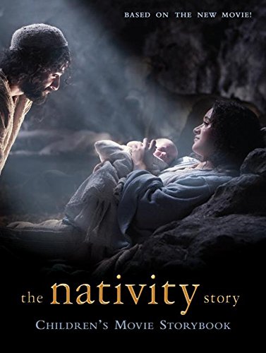 Beispielbild fr The Nativity Story: Children's Movie Storybook zum Verkauf von Once Upon A Time Books