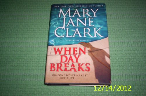 9780061286070: When Day Breaks (Key News Thrillers, 10)