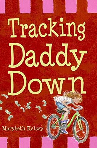 Stock image for Tracking Daddy Down for sale by -OnTimeBooks-