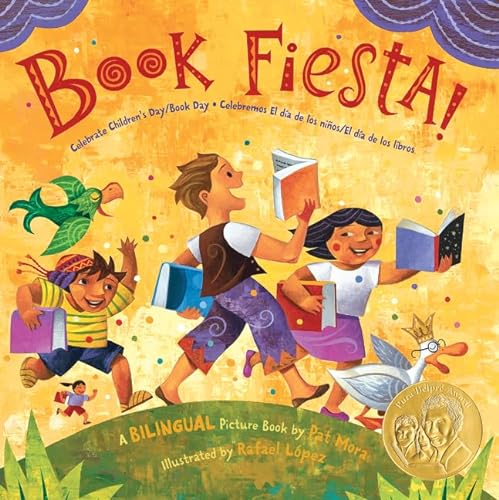 Stock image for Book Fiesta!: Celebrate Children's Day/Book Day; Celebremos El dia de los ninos/El dia de los libros (Bilingual Spanish-English) for sale by SecondSale