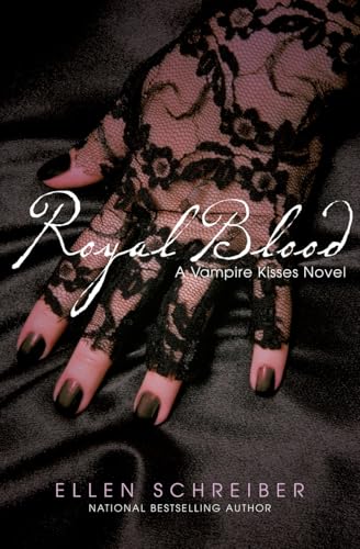 Stock image for Royal Blood (Vampire Kisses, Book 6) for sale by SecondSale