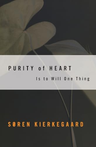 9780061300042: Purity of Heart is to Will One Thing: Spiritual Preparation for the Office of Confession (Harper Torchbooks): 4