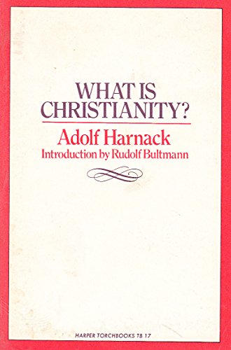 Stock image for What is Christianity? for sale by ThriftBooks-Atlanta