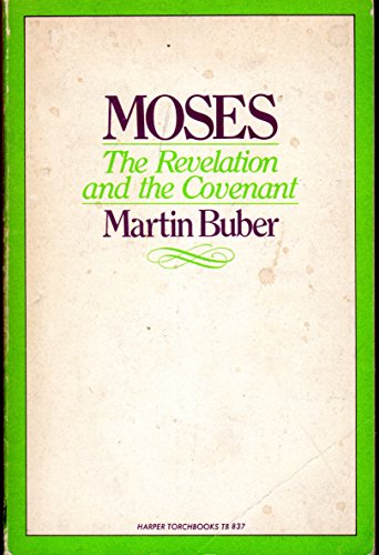 Moses: The Revelation and the Covenant (9780061300271) by Buber, Martin