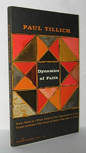 Beispielbild fr Dynamics of Faith zum Verkauf von Better World Books