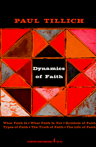 9780061300424: Dynamics of Faith