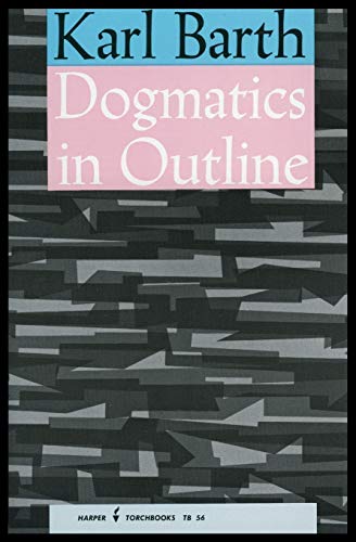 Beispielbild fr Dogmatics in Outline zum Verkauf von BooksRun