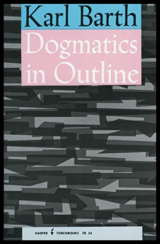 Stock image for Dogmatics in Outline for sale by Austin Goodwill 1101