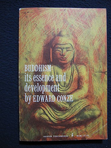 Imagen de archivo de Buddhism : Its Essence and Development a la venta por Better World Books