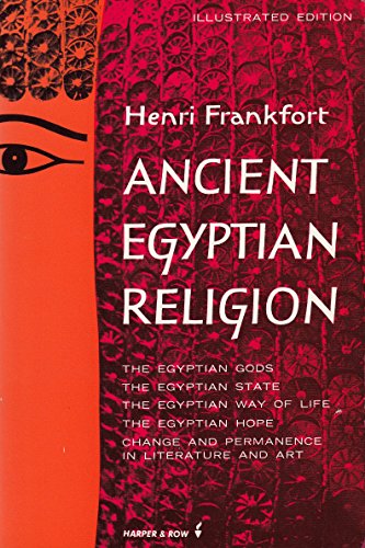Beispielbild fr Ancient Egyptian Religion an Interpretation (Cloister Library) zum Verkauf von Wonder Book