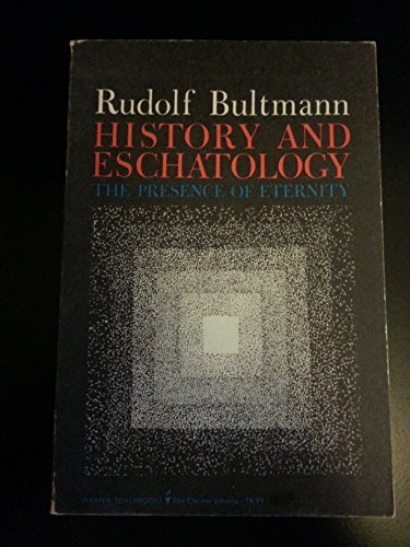 History and Eschatology (Torchbooks) (9780061300912) by Bultmann, Rudolf