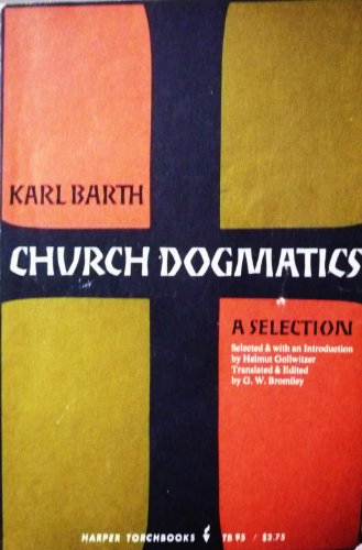 Stock image for Church Dogmatics a Selection for sale by Wonder Book