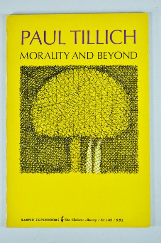 Stock image for Morality and Beyond for sale by B-Line Books
