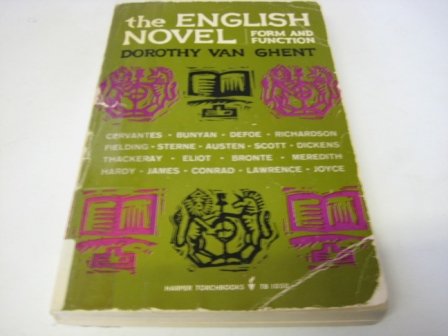 9780061310508: The English Novel, Form and Function