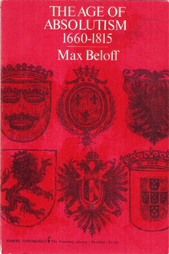 Imagen de archivo de The Age of Absolutism 1660-1815 a la venta por HPB-Ruby