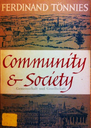 Stock image for Community and Society (Torchbooks) (English and German Edition) for sale by Webster's Bookstore Cafe, Inc.