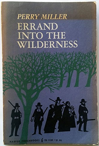 Beispielbild fr Errand into the Wilderness (Torchbooks.) zum Verkauf von Better World Books