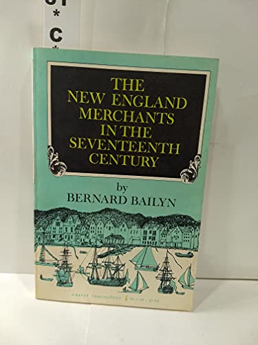Stock image for New England Merchants in the Seventeenth Century (Torchbooks) for sale by HPB-Emerald