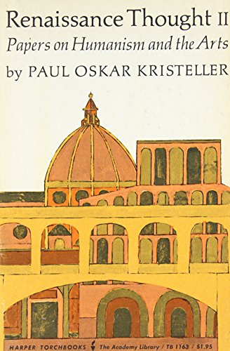 Renaissance Thought: v. 2 (Torchbooks) (9780061311635) by Paul Oskar Kristeller