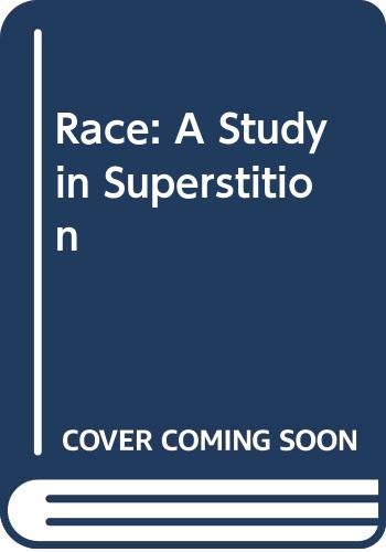 Race: A Study in Superstition (9780061311727) by Jacques Barzun