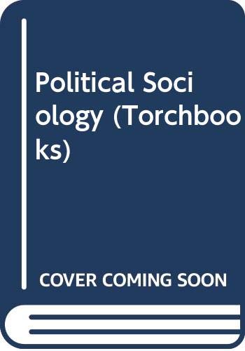 Political Sociology : Selected Essays - Lewis A. Coser