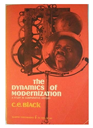 Stock image for Dynamics of Modernization: A Study of Comparative History for sale by Wonder Book