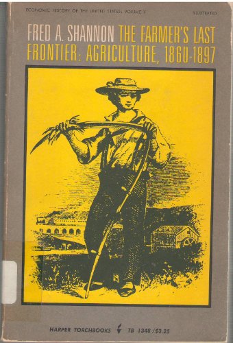 9780061313486: Farmer's Last Frontier: Agriculture, 1860-97