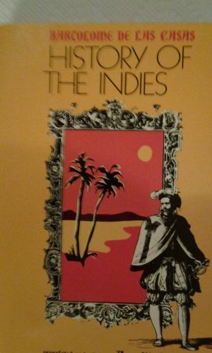 9780061315404: Title: History of the Indies European perspectives