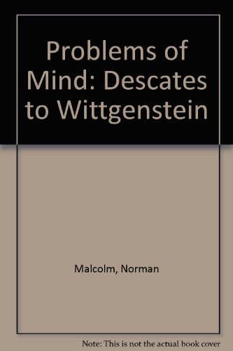 Imagen de archivo de Problems of Mind: Descartes to Wittgenstein a la venta por Dan's Books