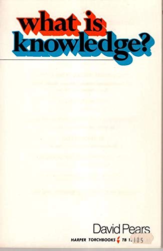 Stock image for What is knowledge? (Harper essays in philosophy) for sale by Pelican Bay Books