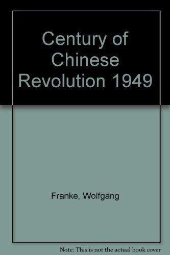 Beispielbild fr Century of Chinese Revolution 1851-1949 zum Verkauf von Wonder Book