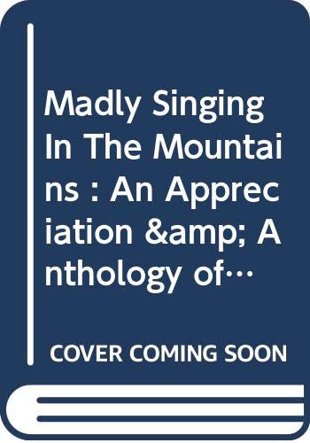 9780061316401: Madly Singing In The Mountains: An Appreciation And Anthology Of Arthur Waley