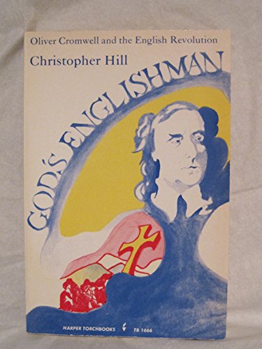 Imagen de archivo de God's Englishman : Oliver Cromwell and the English Revolution a la venta por Better World Books