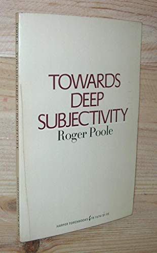 Stock image for Towards Deep Subjectivity for sale by Better World Books