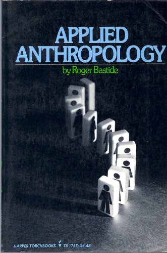 Beispielbild fr Applied Anthropology zum Verkauf von Better World Books