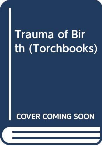 9780061317767: Trauma of Birth (Torchbooks)