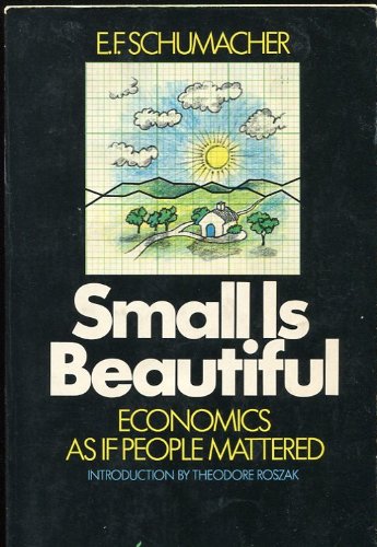 Imagen de archivo de Small Is Beautiful: Economics as if People Mattered a la venta por BookDepart