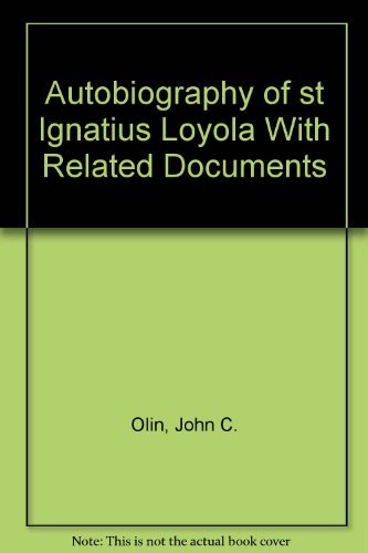 9780061317835: Autobiography of St. Ignatius Loyola With Related Documents