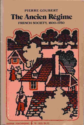 Stock image for Ancien Regime French Society 1600-1750 for sale by Bramble Ridge Books