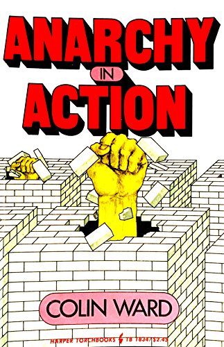 9780061318344: Anarchy in Action