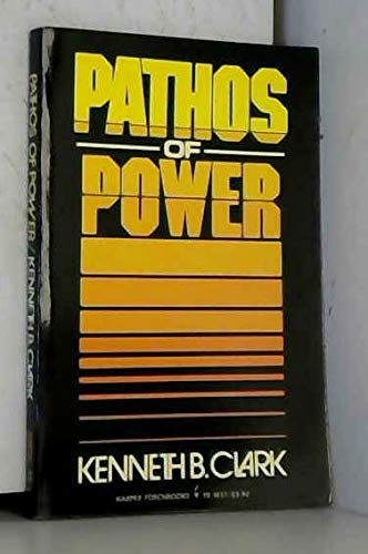 Stock image for Pathos of Power for sale by ThriftBooks-Atlanta
