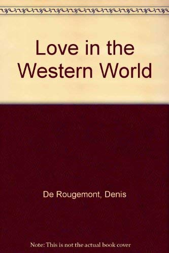 Stock image for Love in the Western World for sale by Solr Books