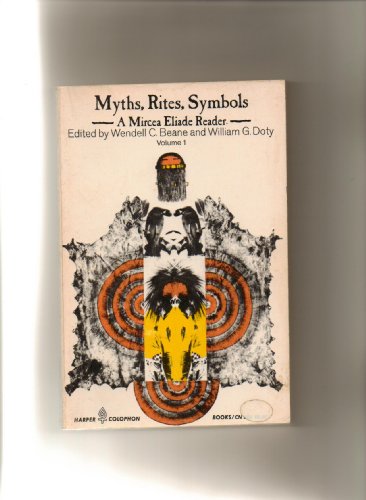 9780061319556: Myths, Rites, Symbols: A Mircea Eliade Reader: 001